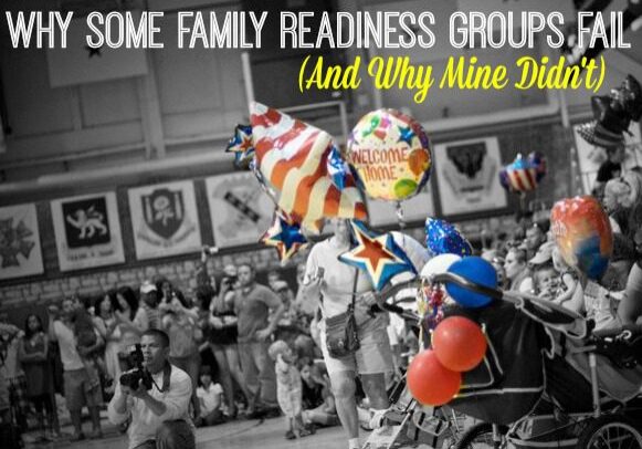 Why Some Family Readiness Groups _ FRGs _Fail And Why Mine Didnt